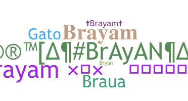 Apodo - Brayam