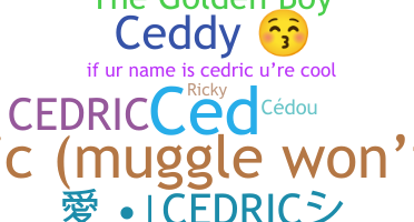 Apodo - Cedric