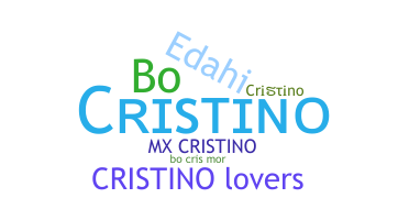 Apodo - Cristino