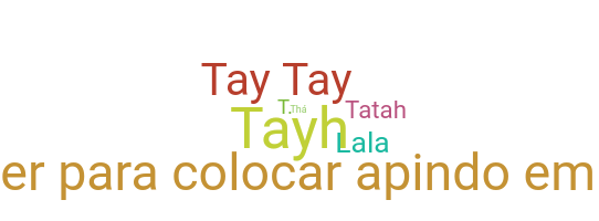 Apodo - Tayla