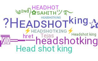 Apodo - Headshotking