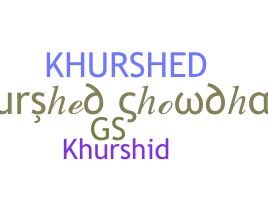 Apodo - Khurshed