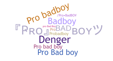 Apodo - ProBadboy