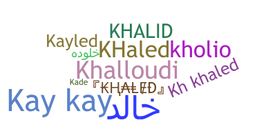 Apodo - Khaled