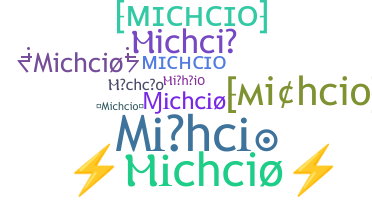 Apodo - Michcio