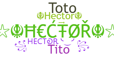 Apodo - Hector