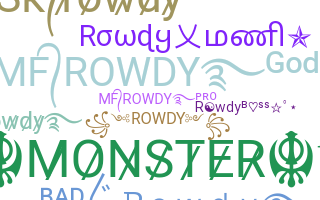 Apodo - Rowdy