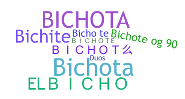Apodo - Bichote