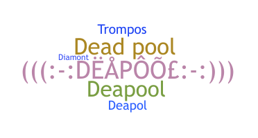 Apodo - DeaPool