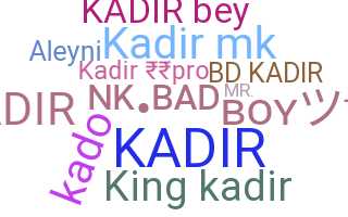 Apodo - Kadir