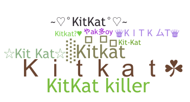 Apodo - Kitkat