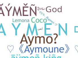 Apodo - Aymen