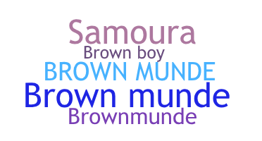 Apodo - Brownmunde