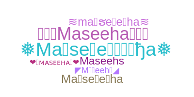 Apodo - maseeha