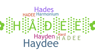 Apodo - Hadee