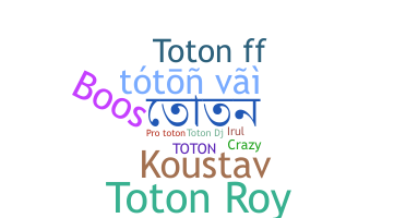 Apodo - Toton